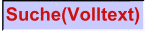 Suche(Volltext)